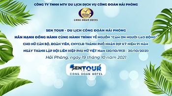 Hành Trình Về Nguồn Cảm Ơn Người Lao Động Nhân Kỷ Niệm 91 Năm Ngày Thành Lập Hội Liên Hiệp Phụ Nữ Việt Nam Và 60 Năm Ngày Mở Đường Hồ Chí Minh Trên Biển